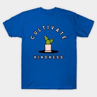 Cultivate Kindness Gardening T-Shirt